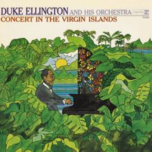 Duke Ellington And His Orchestra: Concert In The Virgin Islands