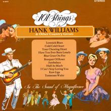 101 Strings Orchestra: Hank Williams and Other Country Greats (2021 Remaster from the Original Alshire Tapes)