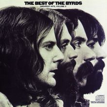 The Byrds: The Best Of The Byrds: Greatest Hits - Volume Ii