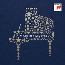 Martin Stadtfeld: Lonely Christmas (After Mendelssohn: Hark! The Herald Angels Sing, Arr. for Piano by Martin Stadtfeld)