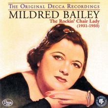 Mildred Bailey: The Rockin' Chair Lady