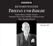 Hans Knappertsbusch: Tristan und Isolde: Act II Scene 2: O sink' hernieder, Nacht (Tristan, Isolde)