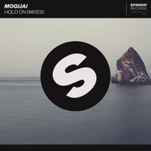 MOGUAI: Hold On (Mixes) (Extended Mix)