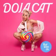 Doja Cat: Roll With Us