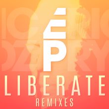 Eric Prydz: Liberate (Remixes)