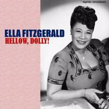 Ella Fitzgerald: Hellow, Dolly! (Digitally Remastered)