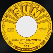 Tracy Pendarvis: Belle of the Suwannee / Eternally