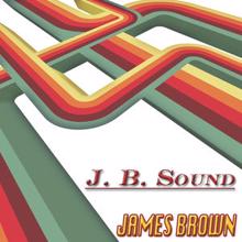 James Brown: J. B. Sound