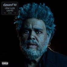 The Weeknd: Dawn FM (Alternate World) (Dawn FMAlternate World)