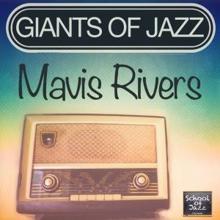 Mavis Rivers: Giants of Jazz