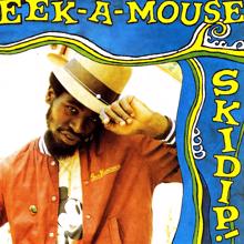 Eek-A-Mouse: Skidip