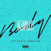 Kamille: Body (Acoustic Version)