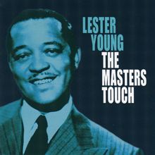 Lester Young: The Master's Touch