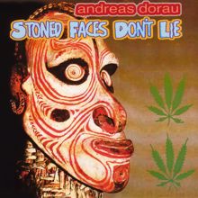 Andreas Dorau: Stoned Faces Don't Lie