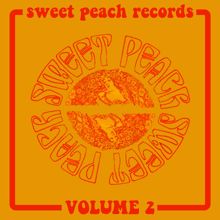 Various Artists: Sweet Peach Records, Vol. 2