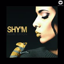 Shy'm: Caméléon (Deluxe Edition sans vidéo)