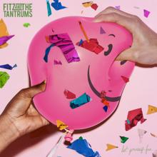 Fitz and The Tantrums: Moneymaker