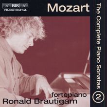 Ronald Brautigam: Mozart, W.A.: Piano Sonatas (Complete), Vol. 2 - Nos. 4-6