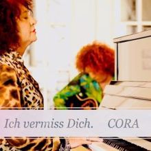 CORA: Ich vermiss Dich (Radio Edit)