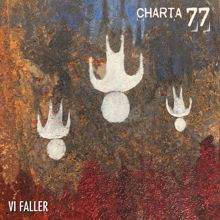 Charta 77: VI Faller