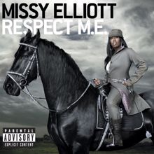 Missy Elliott: Pass That Dutch [Respect M.E. Version] (Explicit)