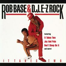 Rob Base & DJ EZ Rock: Make It Hot