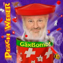 Peach Weber: GäxBomb!