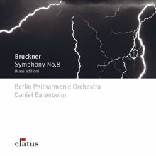 Daniel Barenboim: Bruckner: Symphony No. 8