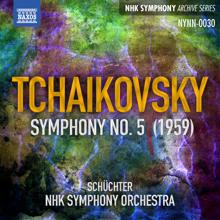 Wilhelm Schüchter: Tchaikovsky: Symphony No. 5