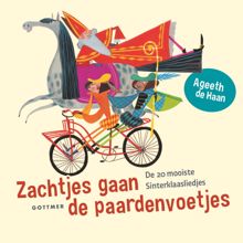 Ageeth De Haan: Sinterklaasliedjes: Zachtjes Gaan De Paardenvoetjes