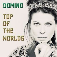 Domino: Top of the Worlds