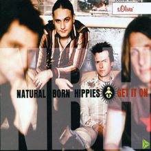 Natural Born Hippies: Get It On