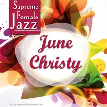 June Christy: Supreme Female Jazz: June Christy