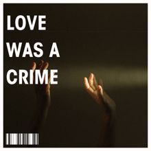 Joan Baez: Love Was A Crime