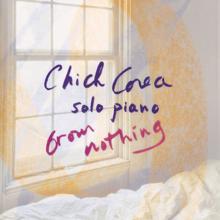 Chick Corea: From Nothing: Solo Piano