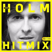 Michael Holm: Der Michael Holm Hit-Mix (by 13th SOUNDS 2023)