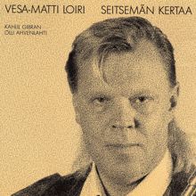 Vesa-Matti Loiri: Taloni sanoo minulle