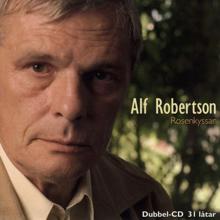 Alf Robertson: Rosenkyssar