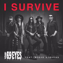 The 69 Eyes feat. Steve Stevens: I Survive