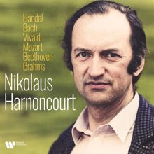 Nikolaus Harnoncourt: Handel, Bach, Vivaldi, Mozart, Beethoven, Brahms...