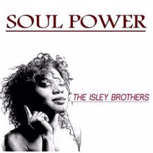 The Isley Brothers: Soul Power