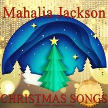 Mahalia Jackson: Christmas Songs