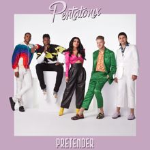 Pentatonix: Pretender