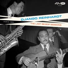 Django Reinhardt: The Last Be-Bop Sessions