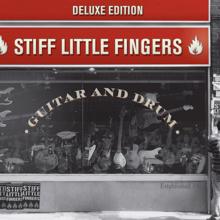 Stiff Little Fingers: Can't Get Away With That