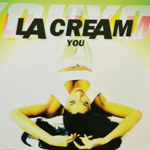 La Cream: You (2 Pn's French Mix)