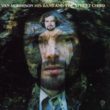 Van Morrison: I've Been Working (LP Version)