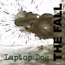 The Fall: Laptop Dog