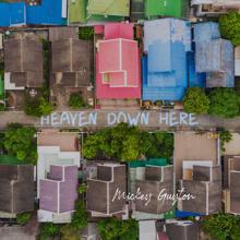 Mickey Guyton: Heaven Down Here