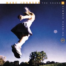 Marc Johnson: The Sound Of Summer Running